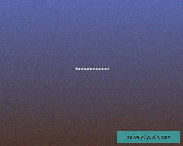 围绕betway世界杯竞猜平台玩法策略与赛事预测全面解析指南 围绕betway世界杯竞猜平台玩法策略与赛事预测全面解析指南